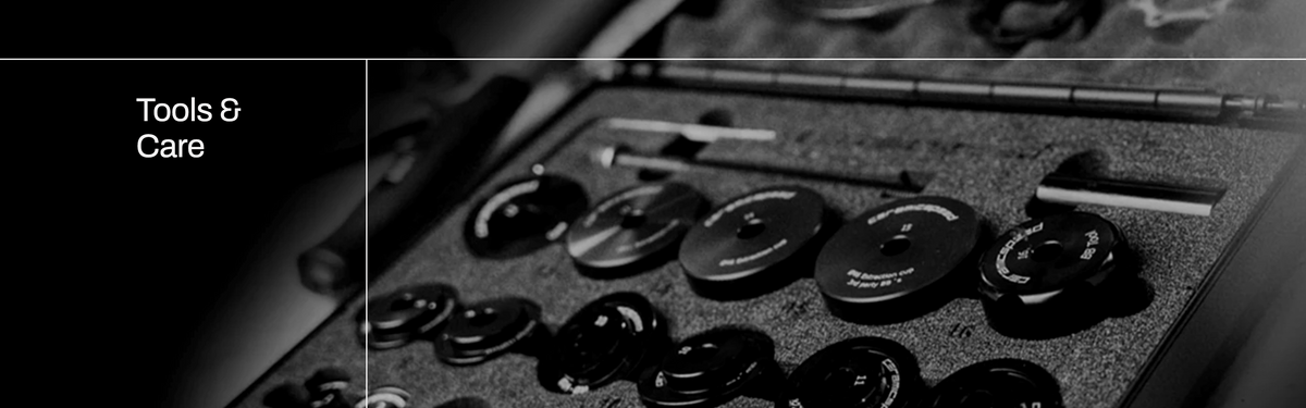 Tools & Care
